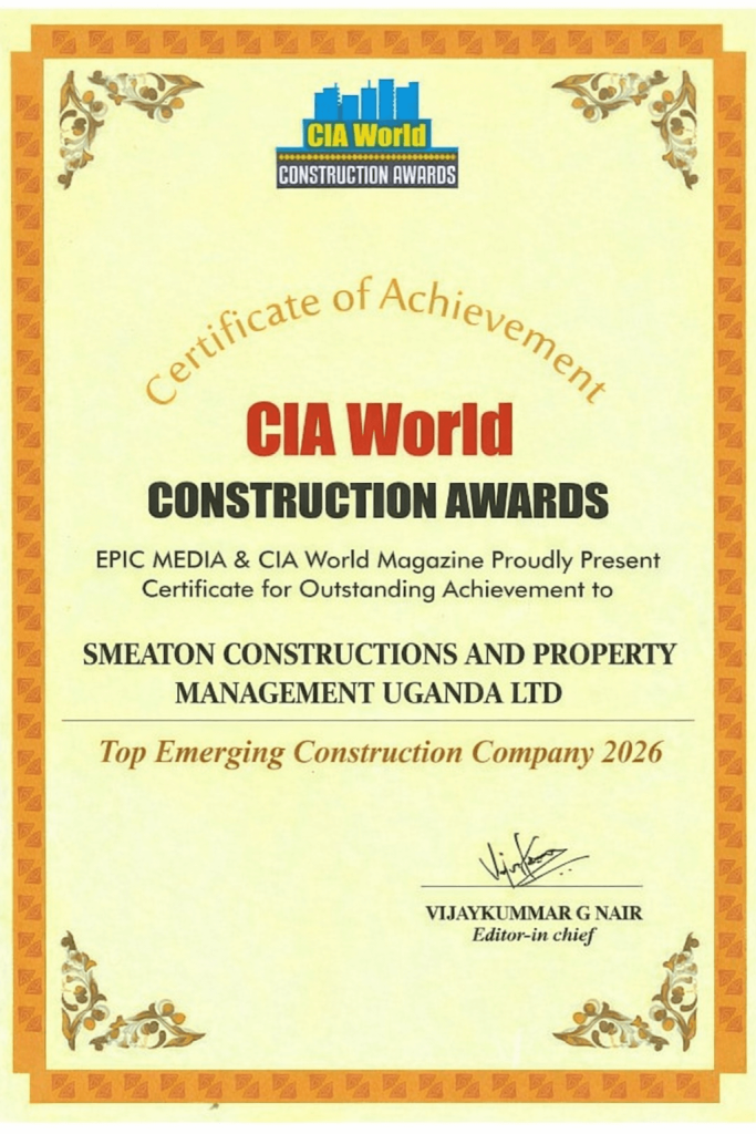 Smeaton Constructions and Property Management Uganda Ltd won the CIA World Construction Award 2026 certificate